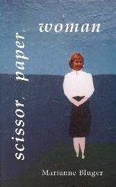 Scissor, Paper, Woman, 2000